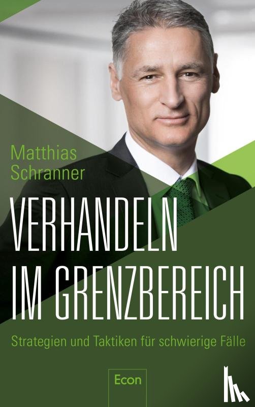Schranner, Matthias - Verhandeln im Grenzbereich