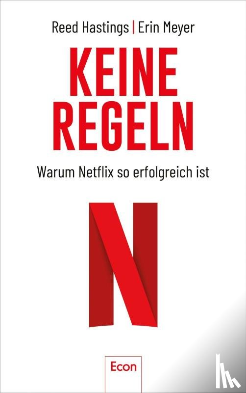 Hastings, Reed, Meyer, Erin - Keine Regeln
