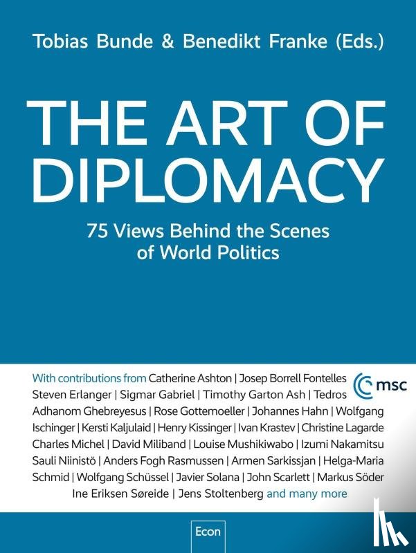 Bunde, Tobias, Franke, Benedikt - The Art of Diplomacy