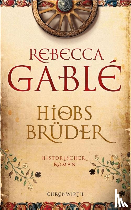 Gablé, Rebecca - Hiobs Brüder