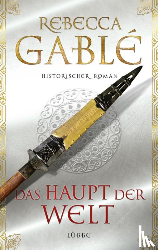 Gablé, Rebecca - Das Haupt der Welt