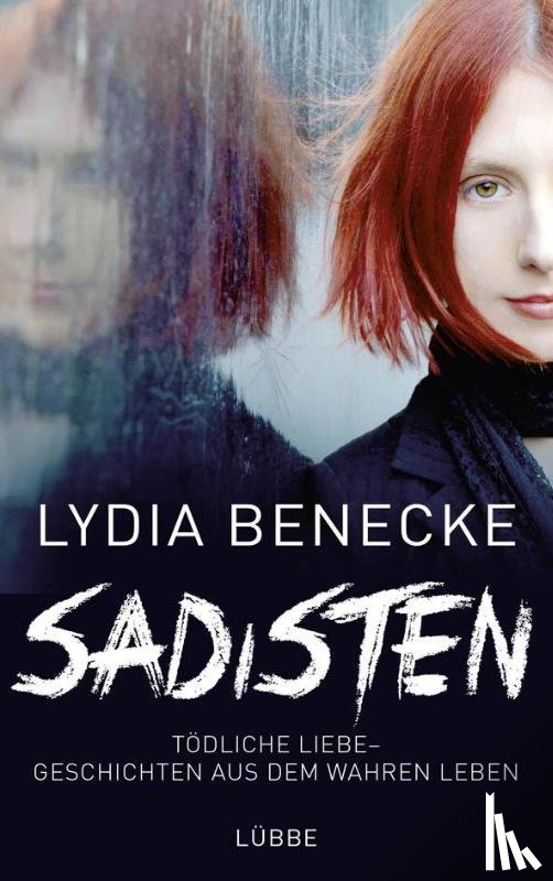 Benecke, Lydia - Sadisten