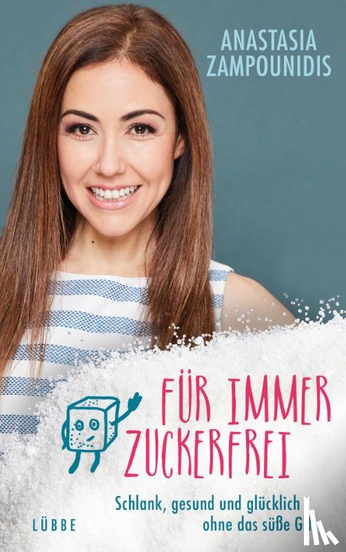 Zampounidis, Anastasia - Für immer zuckerfrei