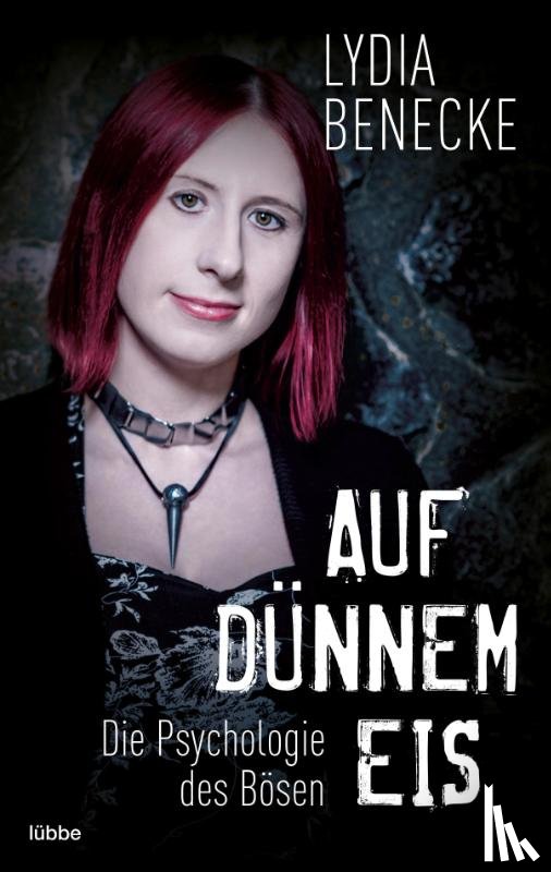 Benecke, Lydia - Auf dünnem Eis