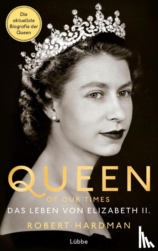 Hardman, Robert - Queen of Our Times