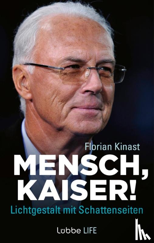 Kinast, Florian - Mensch, Kaiser!