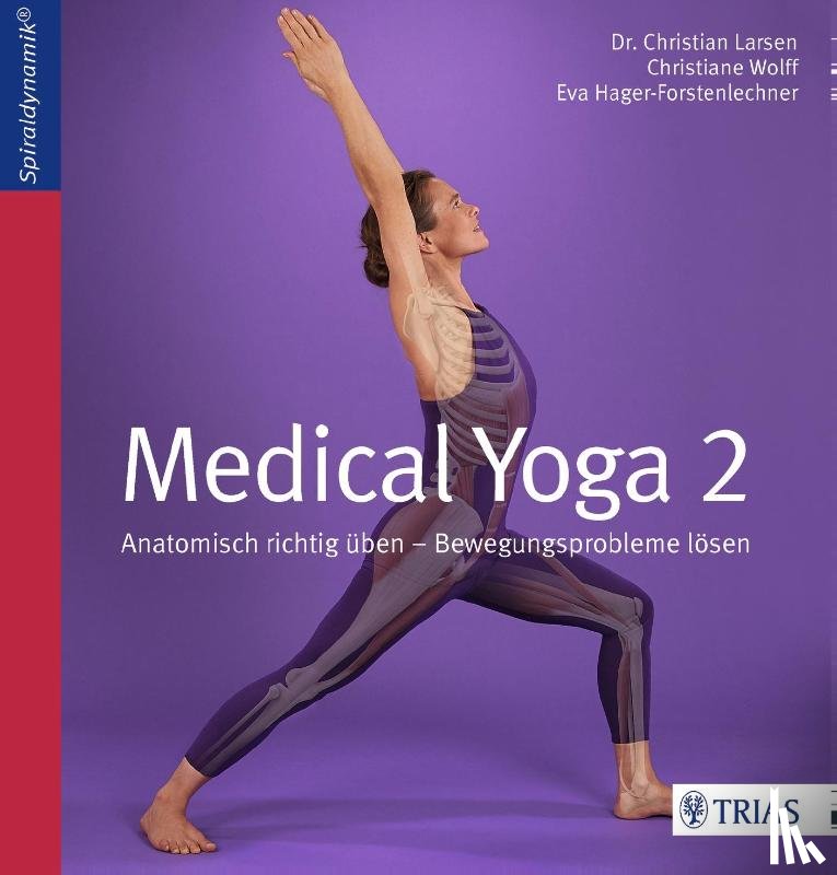 Larsen, Christian, Wolff, Christiane, Hager-Forstenlechner, Eva - Medical Yoga 2