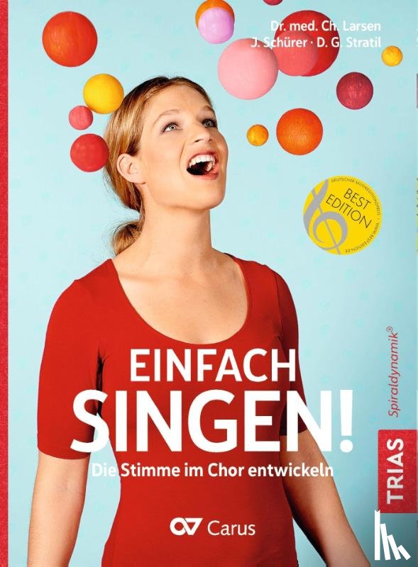 Larsen, Christian, Schürer, Julia, Stratil, Dana G. - Einfach singen!