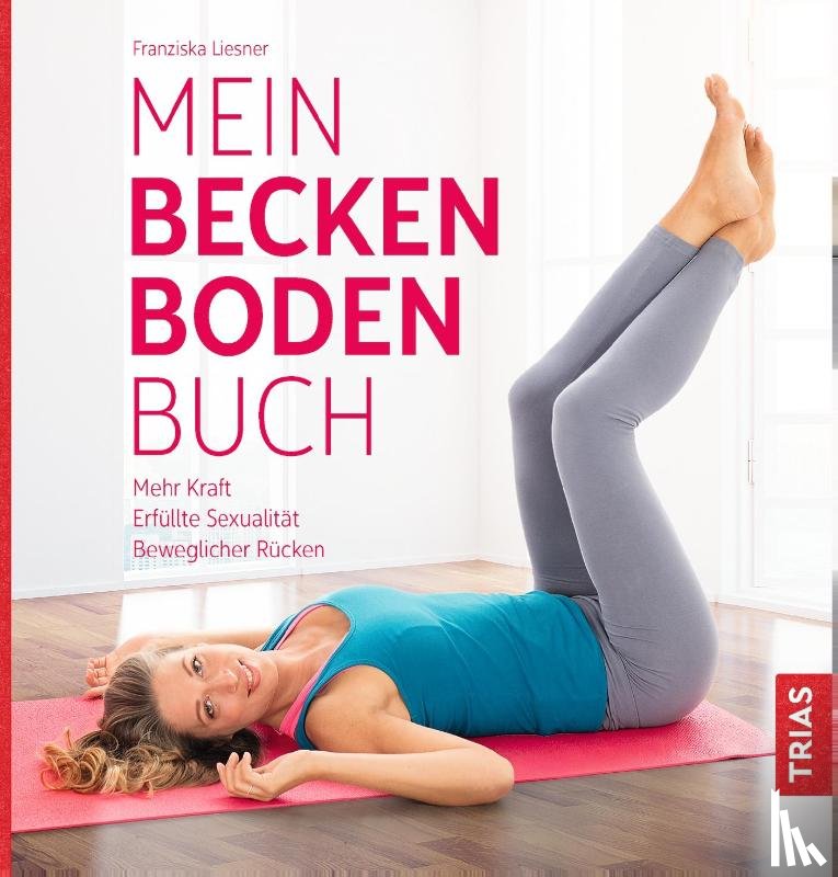 Liesner, Franziska - Mein Beckenbodenbuch