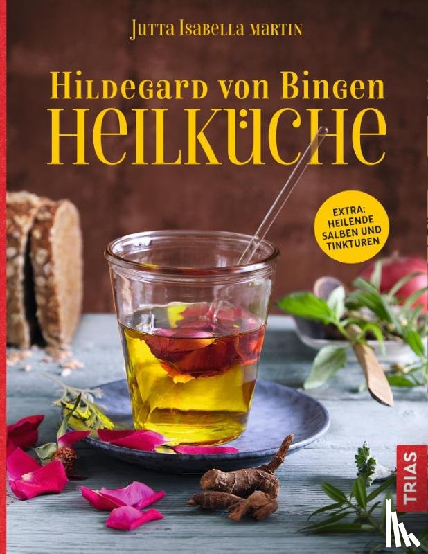 Martin, Jutta I. - Hildegard von Bingen Heilküche