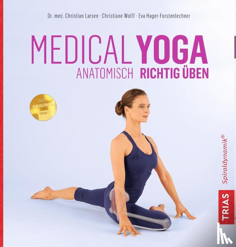 Larsen, Christian, Wolff, Christiane, Hager-Forstenlechner, Eva - Medical Yoga