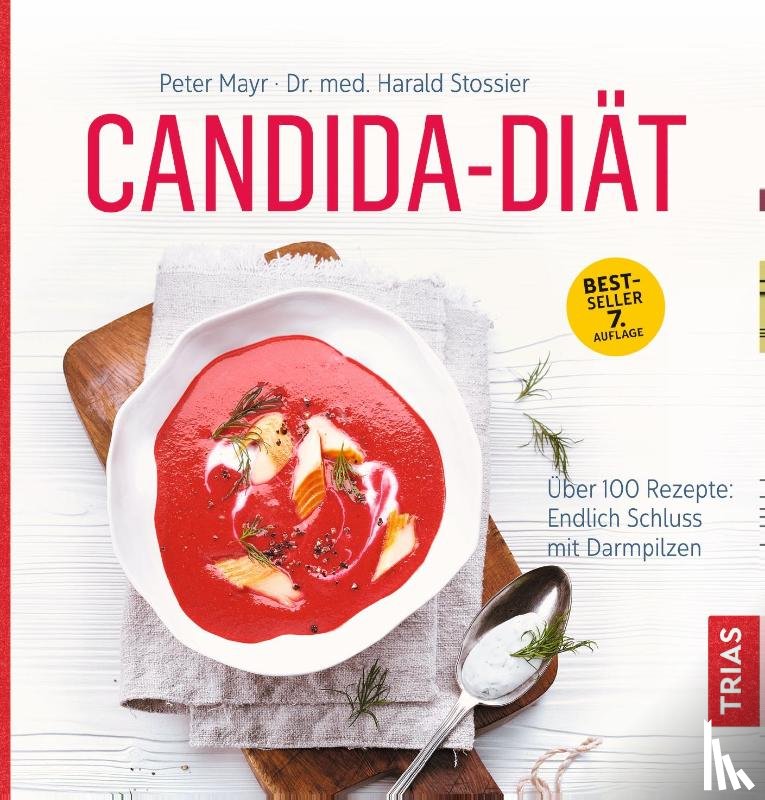 Mayr, Peter, Stossier, Harald - Candida-Diät