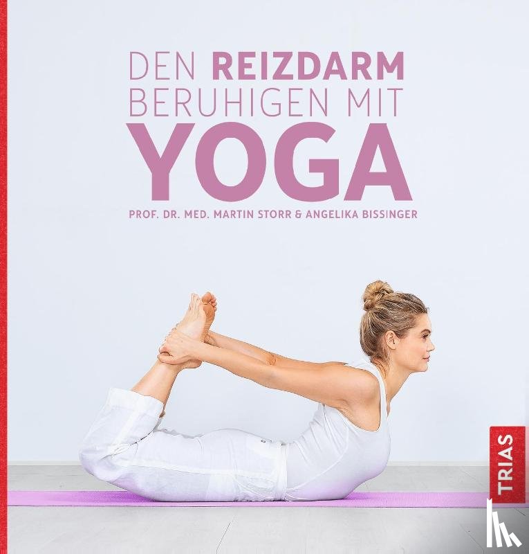 Storr, Martin, Bissinger, Angelika - Den Reizdarm beruhigen mit Yoga