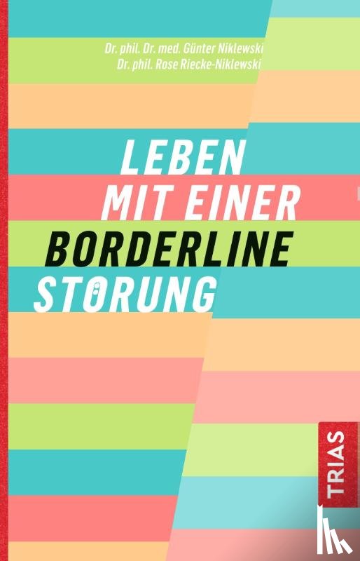 Niklewski, Günter, Riecke-Niklewski, Rose - Leben mit einer Borderline-Störung