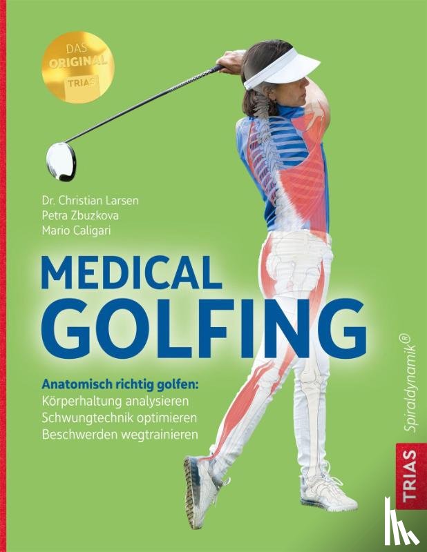 Larsen, Christian, Zbuzkova, Petra, Caligari, Mario - Medical Golfing