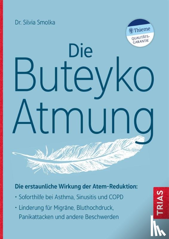 Smolka, Silvia - Die Buteyko-Atmung