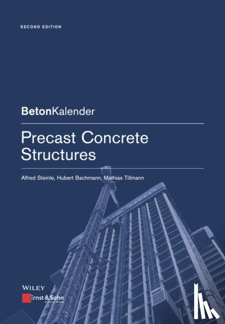 Steinle, A - Precast Concrete Structures 2e