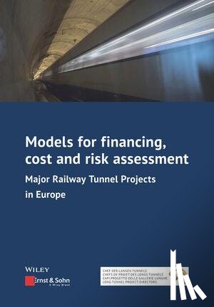  - Models for Financing, Cost and Risk Assessment