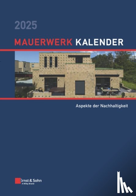  - Mauerwerk-Kalender 2025 - Schwerpunkte