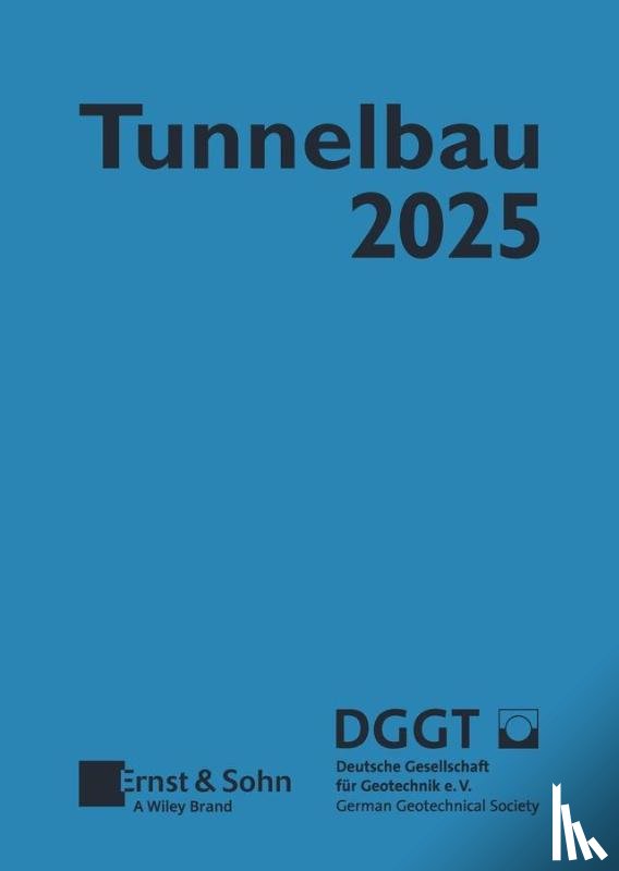  - Taschenbuch fur den Tunnelbau 2025