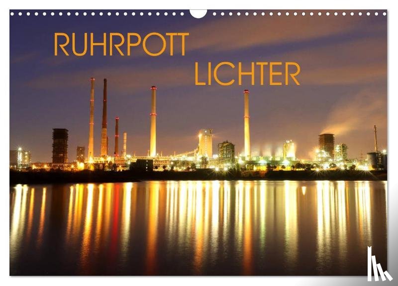 Joecks, Armin - RUHRPOTT LICHTER (Wandkalender 2025 DIN A3 quer), CALVENDO Monatskalender