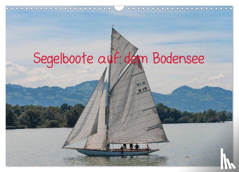 Docskh, Docskh - Segelboote auf dem Bodensee (Wandkalender 2025 DIN A3 quer), CALVENDO Monatskalender
