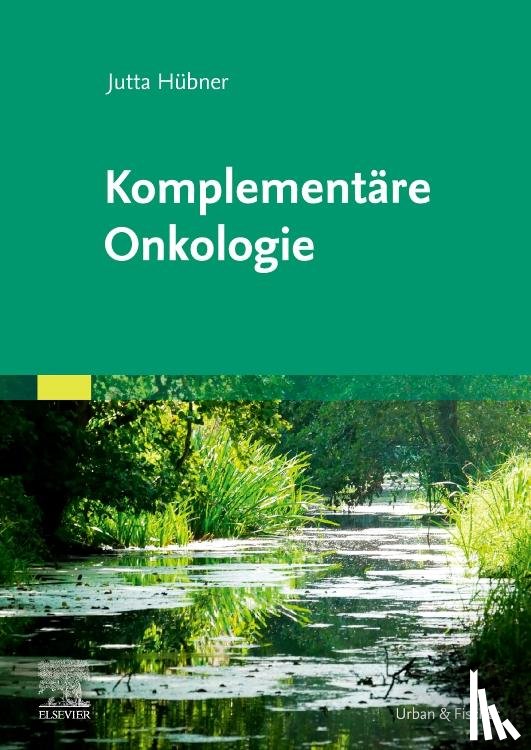 Hübner, Jutta - Komplementäre Onkologie
