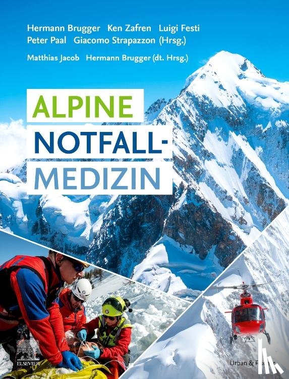 - Alpine Notfallmedizin