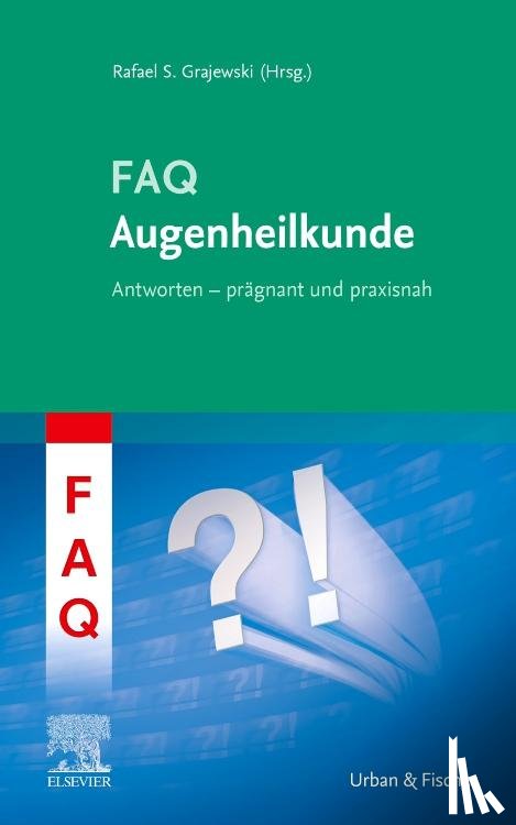  - FAQ Augenheilkunde