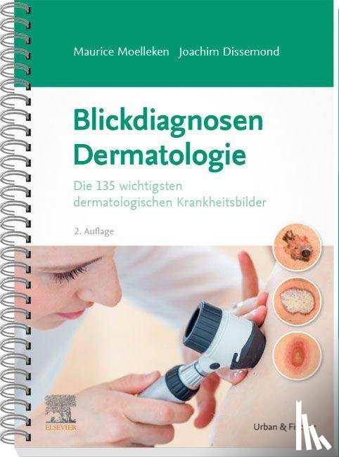 Dissemond, Joachim, Moelleken, Maurice - Blickdiagnosen Dermatologie