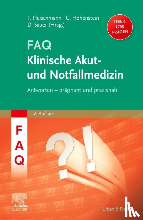  - FAQ Klinische Akut- und Notfallmedizin
