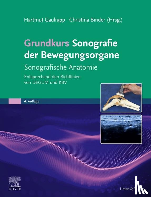  - Grundkurs Sonografie der Bewegungsorgane