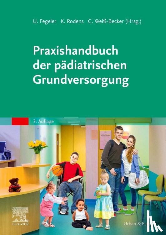  - Praxishandbuch der pädiatrischen Grundversorgung