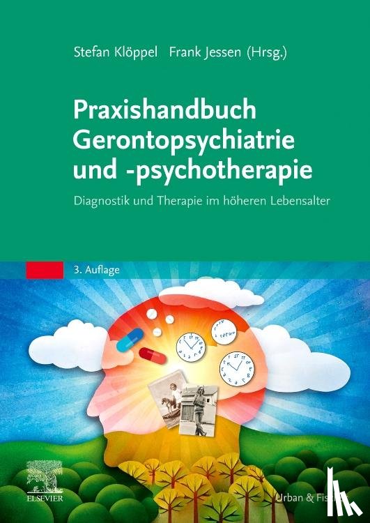  - Praxishandbuch Gerontopsychiatrie und -psychotherapie