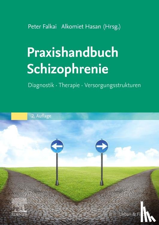  - Praxishandbuch Schizophrenie