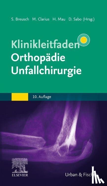  - Klinikleitfaden Orthopädie Unfallchirurgie