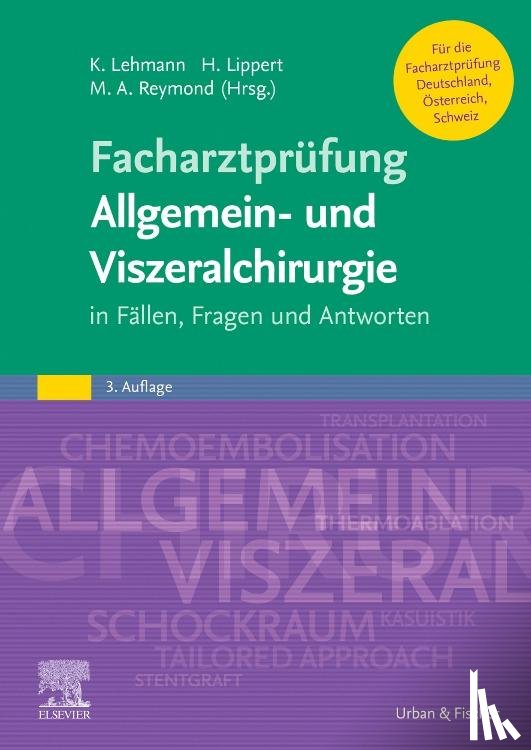  - Facharztprüfung Allgemein- und Viszeralchirurgie