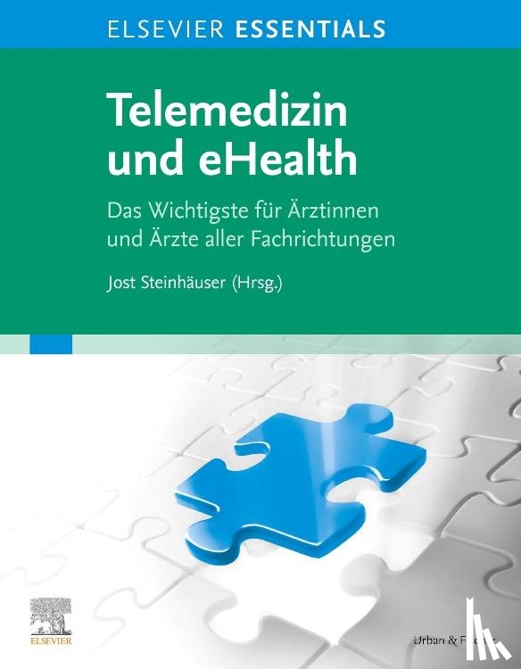  - ELSEVIER ESSENTIALS Telemedizin und eHealth