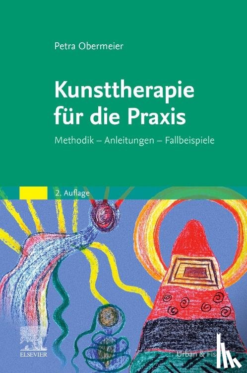 Obermeier, Petra - Kunsttherapie für die Praxis