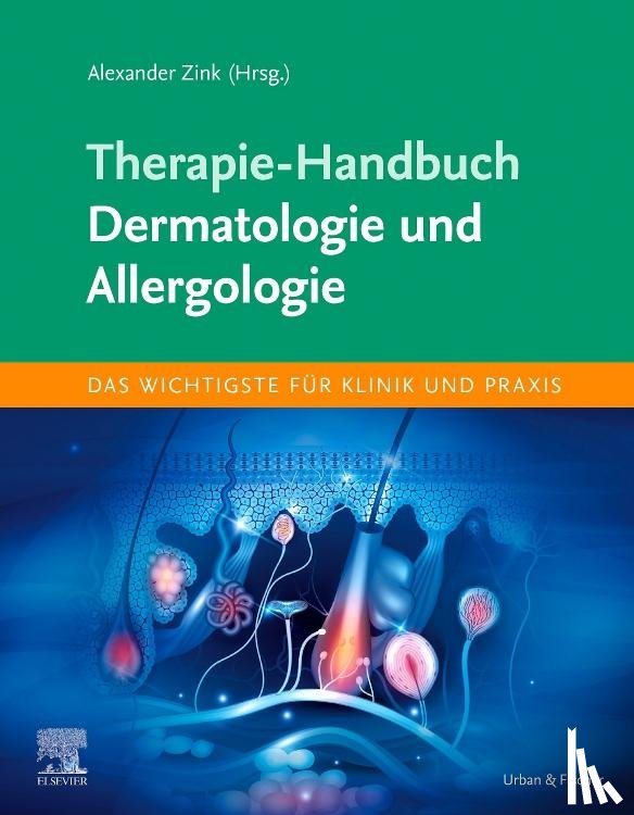  - Therapie-Handbuch - Dermatologie und Allergologie