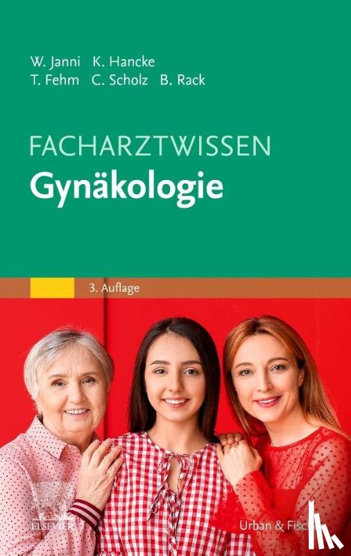  - Facharztwissen Gynäkologie