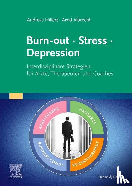 Hillert, Andreas, Albrecht, Arnd - Burn-out - Stress - Depression