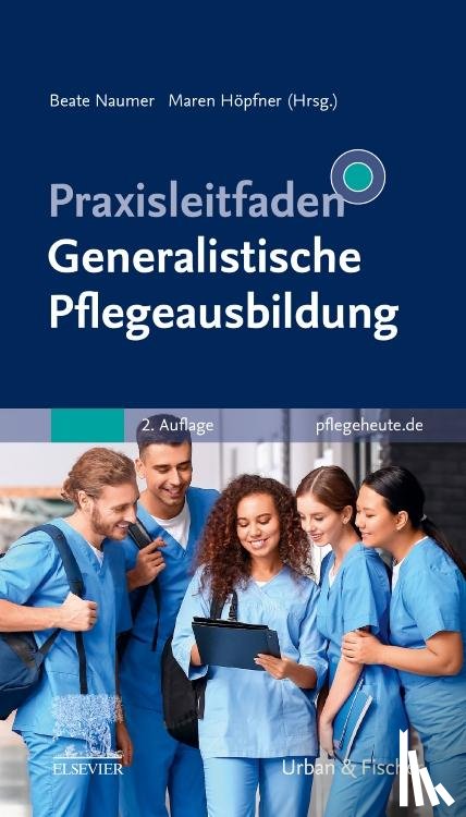  - Praxisleitfaden Generalistische Pflegeausbildung