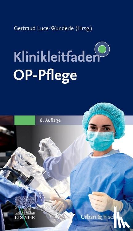  - Klinikleitfaden OP-Pflege