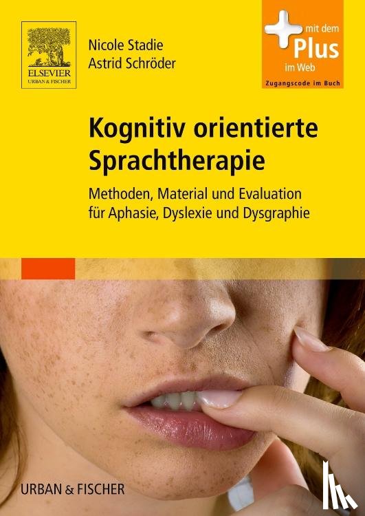 Stadie, Nicole, Schröder, Astrid - Kognitiv orientierte Sprachtherapie