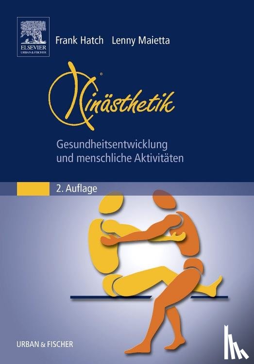 Hatch, Frank, Maietta, Lenny - Kinästhetik