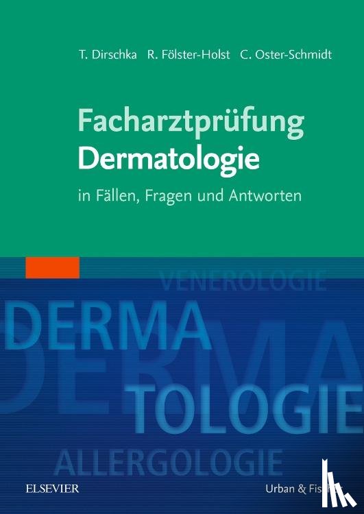  - Facharztprüfung Dermatologie