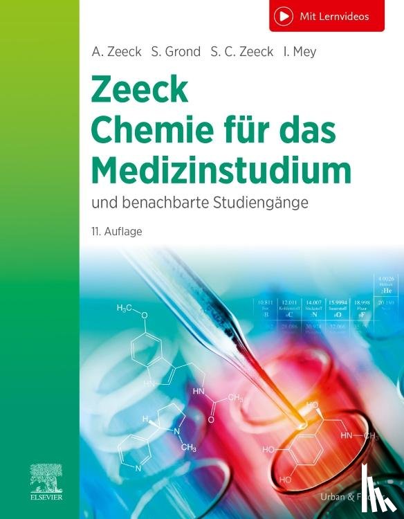 Grond, Stephanie, Mey, Ingo, Zeeck, Sabine Cécile - Chemie für das Medizinstudium