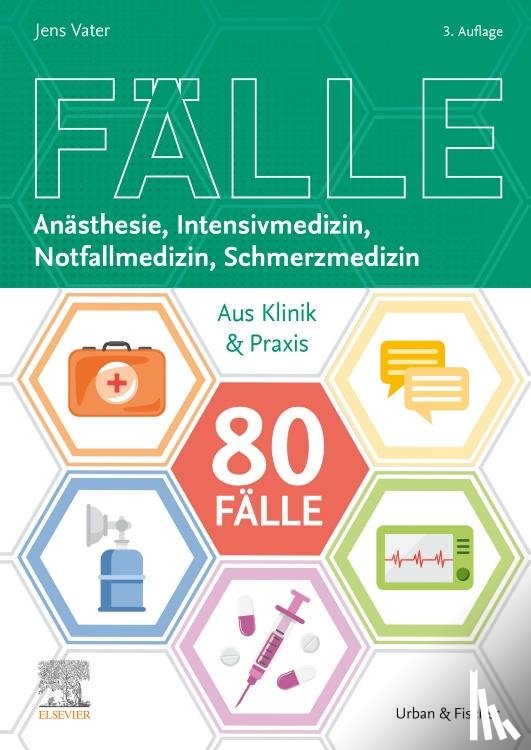 Fetzner, Ute, Herrmann, Nicole, Kaiser, Ulrike, Keppeler, Patrick - 80 Fälle Anästhesie, Intensivmedizin, Notfallmedizin, Schmerzmedizin