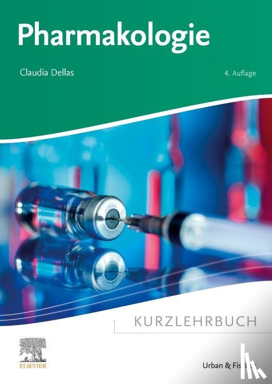 Dellas, Claudia - Kurzlehrbuch Pharmakologie